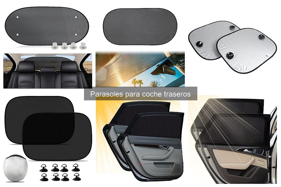 Cuidados Esenciales para Parasoles de Coche Traseros