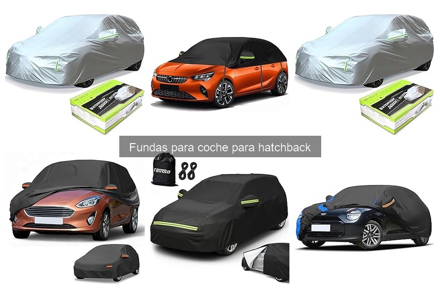 Problemas Comunes con Fundas para Coche Hatchback y Soluciones