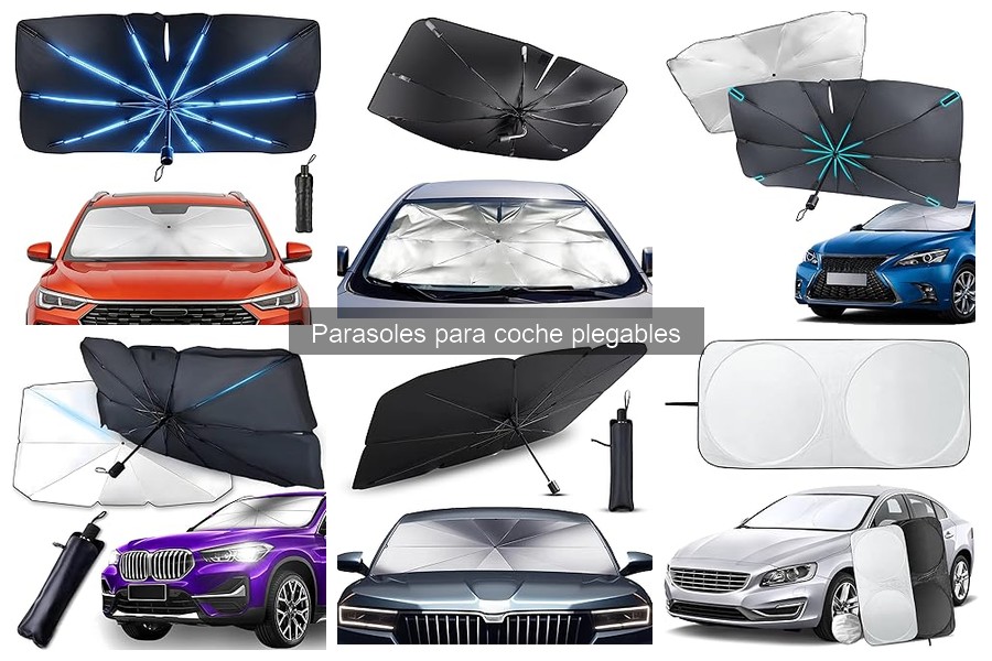¿Qué son los parasoles plegables para coche? Características y uso