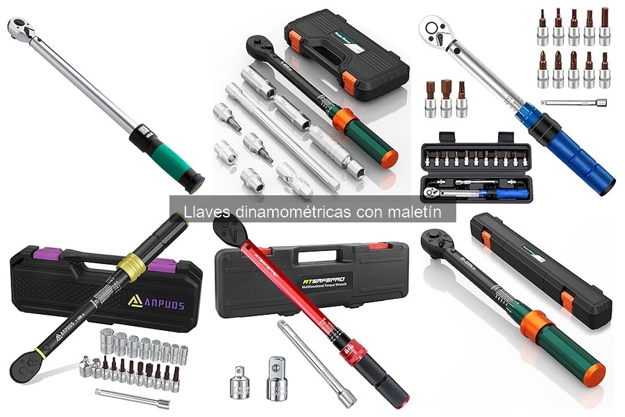 Tipos de llaves dinamométricas con maletín y sus características